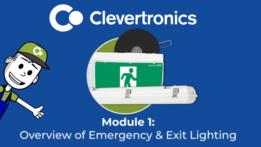 Module 1 – Overview of Emergency and Exit Lighting