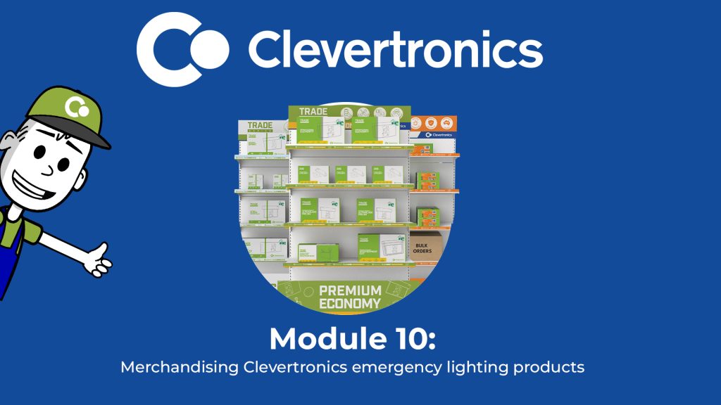 Module 10 Merchandising Clevertronics Emergency Lighting Products